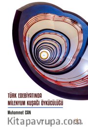 Türk Edebiyatında Milenyum Kuşağı Öykücülüğü