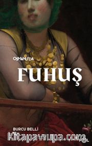 Osmanlı’da Fuhuş