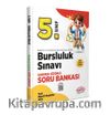 5. Sınıf Bursluluk Sınavı Soru Bankası