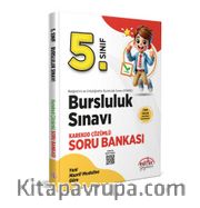 5. Sınıf Bursluluk Sınavı Soru Bankası