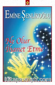 Ne Olur İhanet Etme