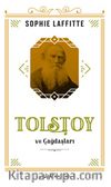 Tolstoy  ve Çağdaşları 