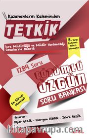 Tetkik İcra Müdürlüğü ve Müdür Yardımcılığı Sınavlarına Hazırlık Çözümlü Soru Bankası