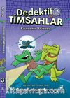 Dedektif Timsahlar 3 : Kancanın Ucunda