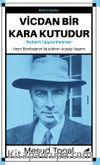 Vicdan Bir Kara Kutudur & Robert Oppenheimer