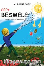 Öğüt <br /> Besmele