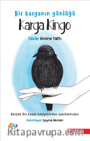 Karga Kingo <br /> Bir Karganın Günlüğü