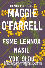 Esme Lennox Nasıl Yok Oldu