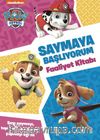 Paw Patrol Saymaya Başlıyorum Aktivite Kitabı