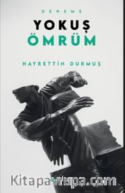 Yokuş Ömrüm