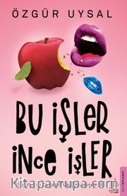 Bu İşler İnce İşler