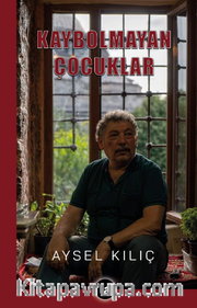 Kaybolmayan Çocuklar