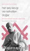 Empedokles / Her Şey Sevgi ve Nefretten Doğar