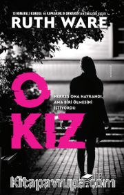 O Kız