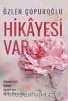 Hikayesi Var & Mayanın Sırrı Özünde, İnsanın Sırrı Hikayesinde Saklıdır
