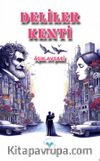 Deliler Kenti