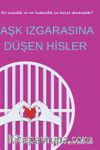 Aşk Izgarasına Düşen Hisler