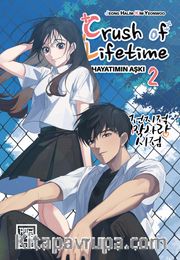Crush of Life Time Hayatımın Aşkı 2