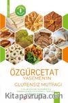Özgürce Tat – Yasemen’in Glutensiz Mutfağı