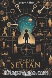İçimdeki Şeytan <br /> Evin Kaderindir