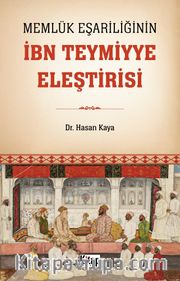 Memlük Eşariliğinin İbn Teymiyye Eleştirisi