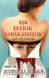 Aşk Evlilik Sadakatsizlik