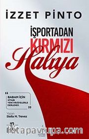 İşportadan Kırmızı Halıya (Babam İçin Kitabının Güncellenmiş Baskısı)