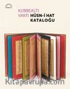 Kubbealtı Vakfı Hüsn-i Hat Kataloğu