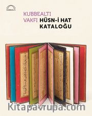Kubbealtı Vakfı Hüsn-i Hat Kataloğu