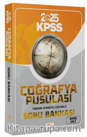2025 KPSS Coğrafya Pusulası Soru Bankası Çözümlü