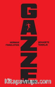 Gazze: Şehadete Tanıklık