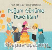 Doğum Günüme Davetlisin!