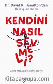 Kendini Nasıl Sevmeli?