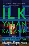 İlk Yalan Kazanır