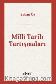 Millî Tarih Tartışmaları