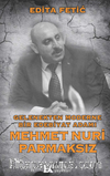 Gelenekten Moderne Bir Edebiyat Adamı Mehmet Nuri Parmaksız