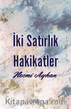 İki Satırlık Hakikatler