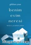 Benim Evim Neresi