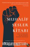 Muhalif Sesler Kitabı & İsyan ve Direnişin Üç Bin Yılından Devrimci Sözcükler