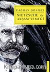 Nietzsche ile Akşam Yemeği
