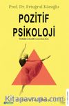 Pozitif Psikoloji & Mutluluk ve Esenlik Kılavuzu