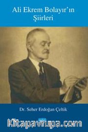 Ali Ekrem Bolayır’ın Şiirleri