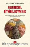 Doğadan Dokumaya Geleneksel Bitkisel Boyacılık