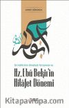 Hz. Ebu Bekir'in Hilafet Dönemi