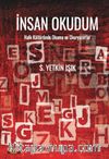 İnsanı Okudum & Halk Kültüründe Okuma ve Okuryazarlar