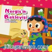 Nergis’in Bekleyişi