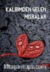 Kalbimden Gelen Mısralar