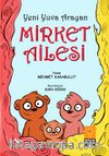 Yeni Yuva Arayan Mirket Ailesi (Renkli Resimli )