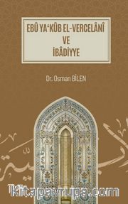 Ebû Ya‘Kûb El-Vercelanî ve İbadiyye