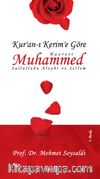 Kur'an-ı Kerim'e Göre Hazreti Muhammed (s.a.v.)